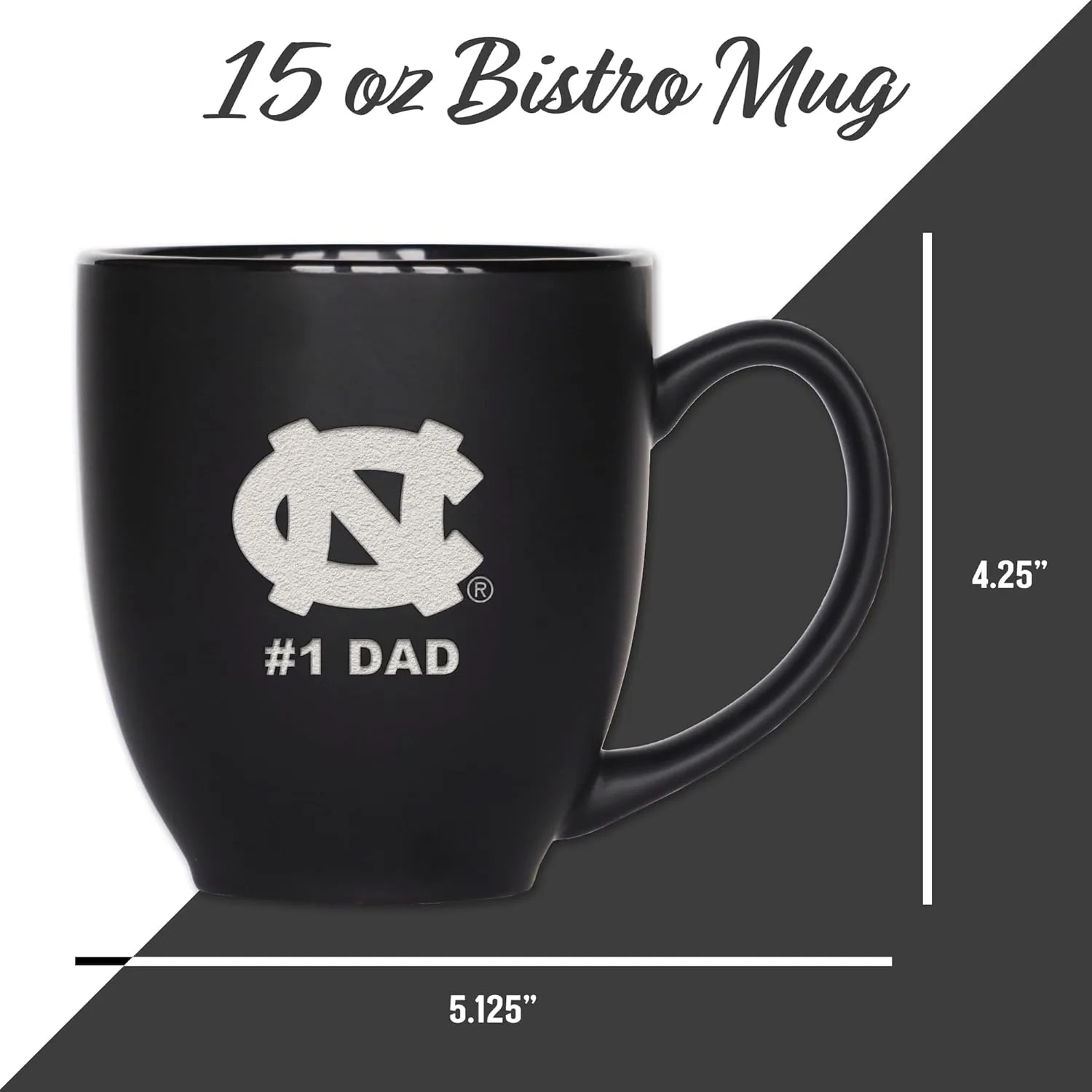 Rico Industries NCAA #1 Dad 15oz Laser Engraved Matte Black Ceramic Bistro Mug - for Hot or Cold Drinks