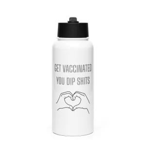 Vaccines FTW - 32oz Water Bottle Stainless Steel